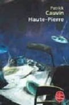 haute-pierre-patrick cauvin-9782253041054