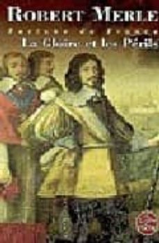 la gloire et les perils (fortune de france; vol xi)-9782253148654