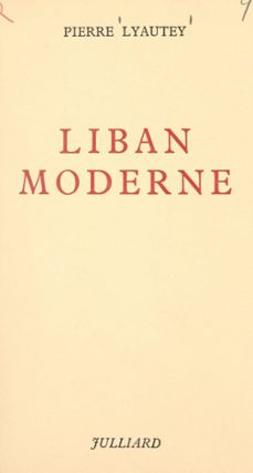 liban moderne (ebook)-pierre lyautey-9782260048954