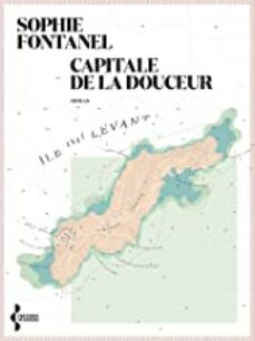 capitale de la douceur-sophie fontanel-9782266325554