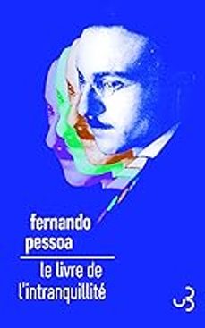 le livre de l'intranquillité de bernardo soares-fernando pessoa-9782267047554