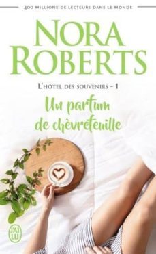 (nc) lhotel des souvenirs - 1 - un parfum de chevrefeuille-9782290200254
