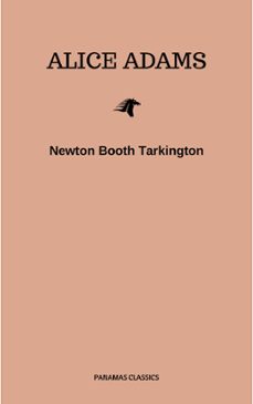 alice adams (ebook)-newton booth tarkington-9782291039754