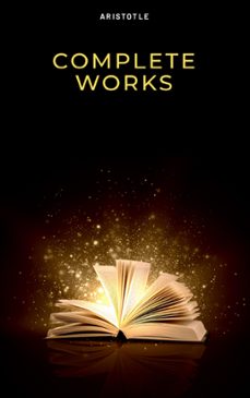aristotle: the complete works (ebook)-9782291074854