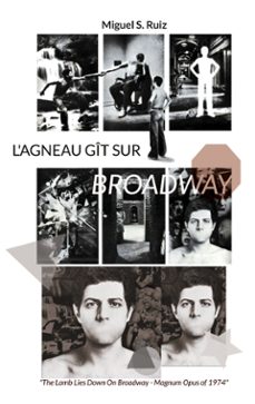 l'agneau git sur broadway (ebook)-9782322642854