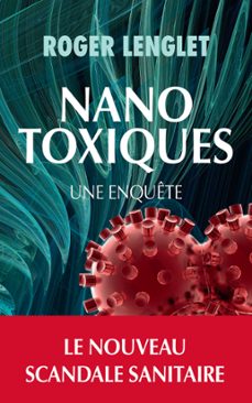 nanotoxiques (ebook)-roger lenglet-9782330033354