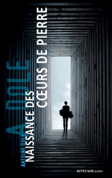 naissance des coeurs de pierre (ebook)-antoine dole-9782330086954