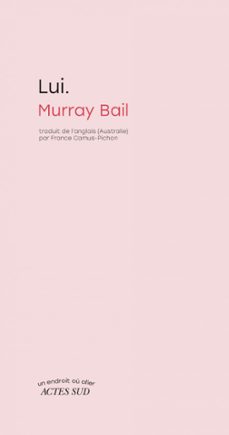 lui. (ebook)-murray bail-9782330189754