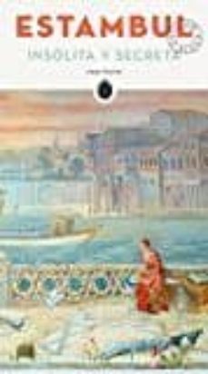 estambul: insolita y secreta-9782361951054