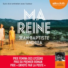 ma reine (audiolibro)-jean baptiste andrea-9782367626154