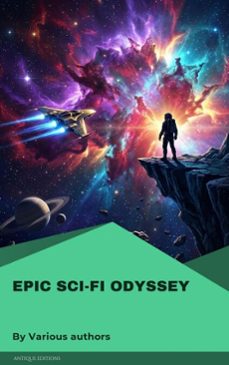 epic sci-fi odyssey (ebook)-andre norton-lester del rey-marion zimmer bradley-9782379265754