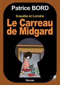le carreau de midgard (ebook)-patrice bord-9782381575254