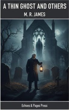 a thin ghost and others (ebook)-m. r. james-9782387178954