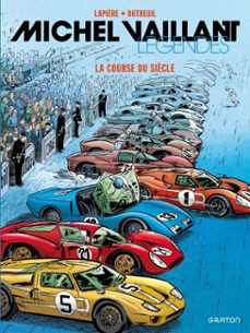 michel vaillant - legendes - tome 4 - la course du siècle (ebook)-denis lapiere-9782390602354