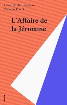 l'affaire de la jeromine (ebook)-gerard hubert richou-9782401005754