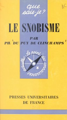 le snobisme-philippe du puy de clinchamps-9782705901554