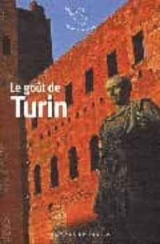 le gout de turin-gerard de cortanze-9782715226654