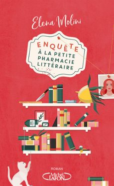 enquete a la petite pharmacie litteraire : un cosy crime drole et decale - nouveaute 2025 (ebook)-elena molini-9782749961354