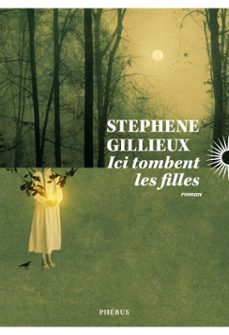 ici tombent les filles (ebook)-stephene gillieux-9782752915054
