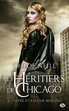 -chloe neill-9782811238254