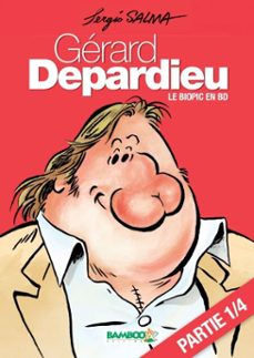 gerard depardieu  chapitre 1 (ebook)-sergio salma-9782818928554