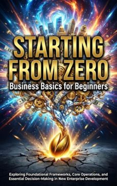 starting from zero: business basics for beginners (ebook)-mae collinsworth-9783565241354