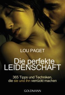 die perfekte leidenschaft (ebook)-lou paget-9783641081454