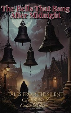 tales from the silent garden ix (ebook)-evelyne d´lorien-evelyne d´lorien-9783691119954