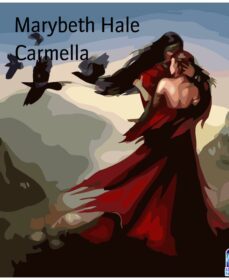 carmella (ebook)-marybeth hale-9783755442554
