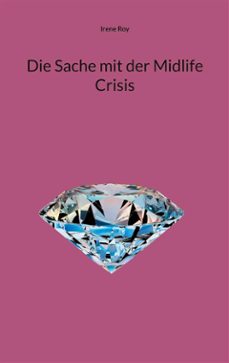 die sache mit der midlife crisis (ebook)-9783758338854