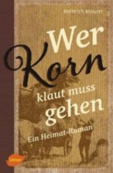 wer korn klaut muss gehen-9783800109654