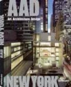 aad new york: art architecture design-9783832794354