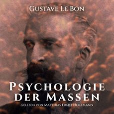 psychologie der massen (audiolibro)-gustave le bon-9783944491554