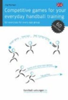 competitive games for your everyday handball training (ebook)-9783956411854