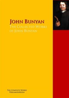 the collected works of john bunyan (ebook)-john bunyan-9783956700354