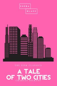 a tale of two cities | the pink classics (ebook)-9783962552954