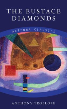 the eustace diamonds (ebook)-anthony trollope-9783964541154