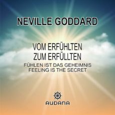 vom erfuhlten zum erfullten (audiolibro)-neville goddard-9783966250054