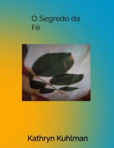 o segredo da fe (ebook)-kathryn kuhlman-9784198165154