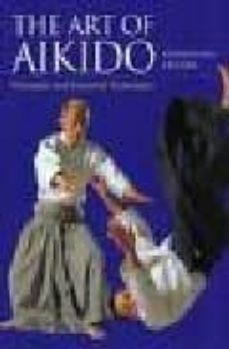 art aikido: principles and essential techniques-kisshomaru ueshiba-moriteru ueshiba-9784770029454