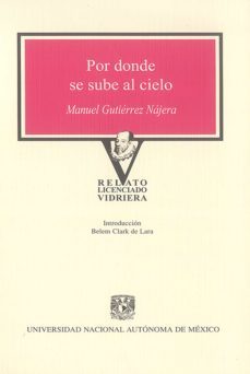 por donde se sube al cielo (ebook)-manuel gutierrez najera-9786070242854
