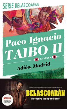 adios, madrid (ebook)-paco ignacio taibo ii-9786070770654
