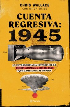 cuenta regresiva: 1945 (ebook)-mitch weiss-chris wallace-9786070794254