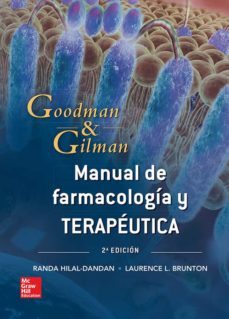 manual goodman y gilman. bases farmacologicas-laurence l. brunton-9786071512154