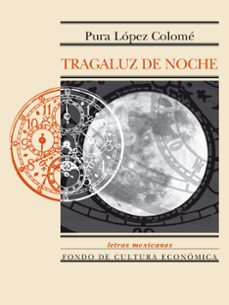 tragaluz de noche (ebook)-pura lopez colome-9786071617354