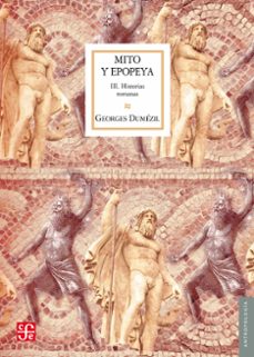 mito y epopeya, iii (ebook)-georges dumezil-9786071633354