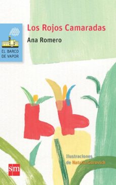 los rojos camaradas (ebook)-ana romero-9786072418554