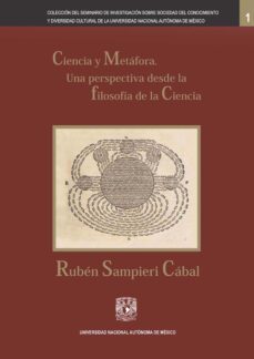 ciencia y metáfora: una perspectiva desde la filosofía de la ciencia (ebook)-9786073049054