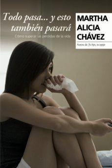 todo pasa y esto tambien pasara (ebook)-martha alicia chavez-9786073107754