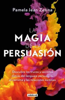 la magia de la persuasion (ebook)-pamela jean zetina-9786073178754